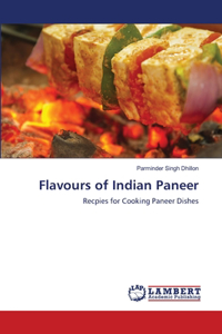 Flavours of Indian Paneer