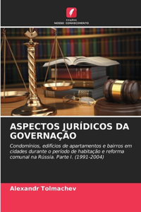 Aspectos Jurídicos Da Governação