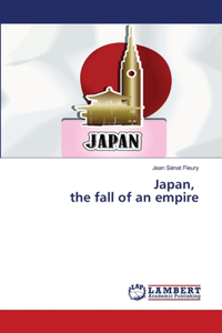 Japan, the fall of an empire