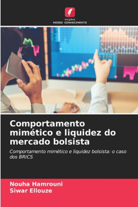 Comportamento mimético e liquidez do mercado bolsista