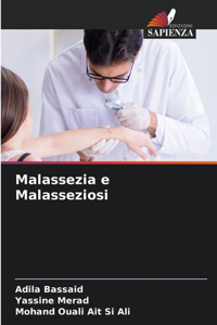 Malassezia e Malasseziosi