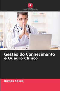 Gestão do Conhecimento e Quadro Clínico