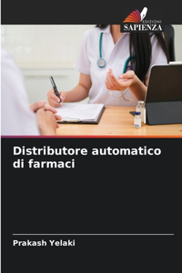 Distributore automatico di farmaci