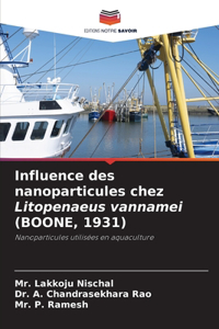 Influence des nanoparticules chez Litopenaeus vannamei (BOONE, 1931)