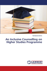 An Inclusive Counselling on Higher Studies Programme