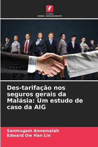 Des-tarifação nos seguros gerais da Malásia