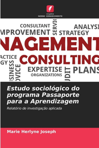Estudo sociológico do programa Passaporte para a Aprendizagem