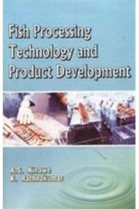 Fish Processing Technology And Product Development