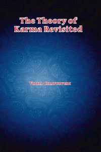 The Theory of Karma Revisited