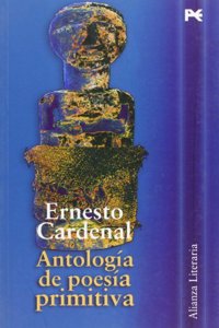 Antologia De Poesia Primitiva / Anthology of Early Poetry