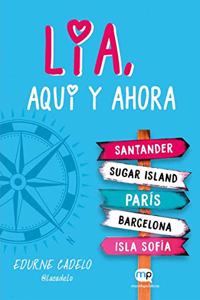 Lia, aqui y ahora