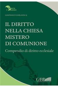 Il Diritto Nella Chiesa Mistero Di Comunione