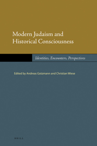 Modern Judaism and Historical Consciousness