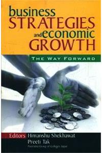 Business Strategies and Economics Growth