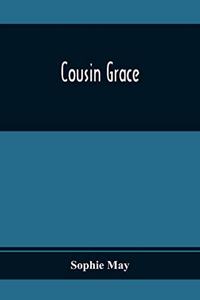 Cousin Grace