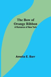 Bow of Orange Ribbon