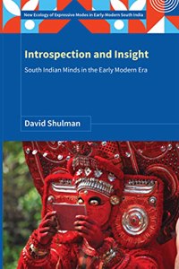 Introspection and Insight: South Indian Minds in the Early Modern Era