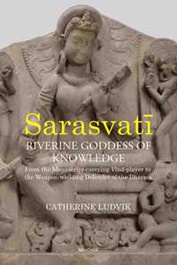 Sarasvati, Riverine Goddess of Knowledge