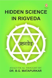 Hidden Science in Rigveda