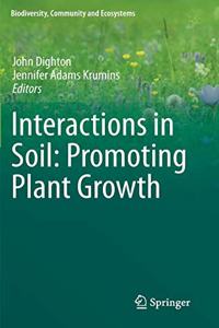 Interactions in Soil: Promoting Plant Growth