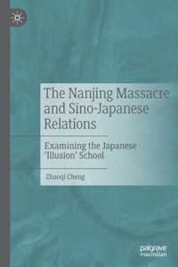 Nanjing Massacre and Sino-Japanese Relations