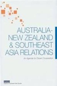 Australia-New Zealand and Southeast Asia Relations