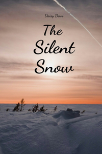 The Silent Snow