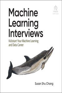 Machine Learning Interviews