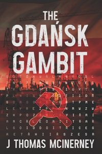 The Gdańsk Gambit