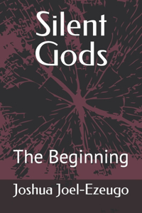 Silent Gods