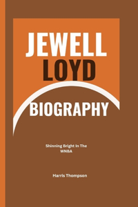 Jewell Loyd Biography