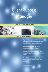 Client Success Manager Critical Questions Skills Assessment