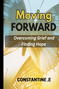 Moving Forward