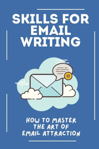 Skills For Email Writing