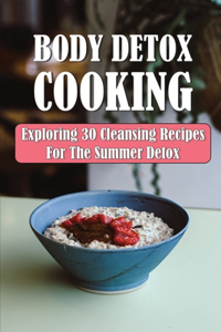 Body Detox Cooking