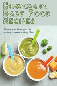 Homemade Baby Food Recipes