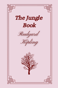 Jungle Book by Rudyard Kipling