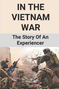 In The Vietnam War