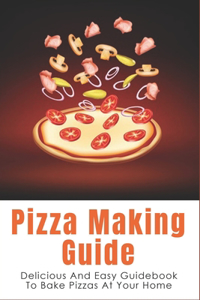 Pizza Making Guide