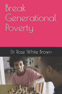 Break Generational Poverty