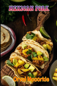 Mexican Pork