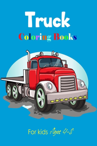 Truck Coloring Books For kids Ages 4-8