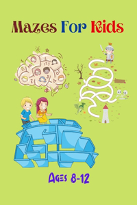 Mazes For Kids