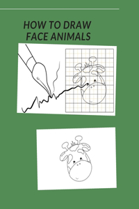 How to Draw Face Animals