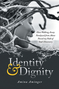 Identity & Dignity