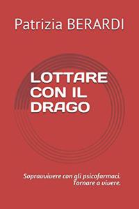 Lottare Con Il Drago