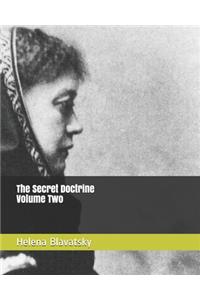 The Secret Doctrine Volume Two
