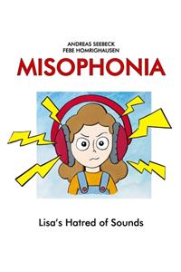 Misophonia