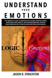 Understand Your Emotions