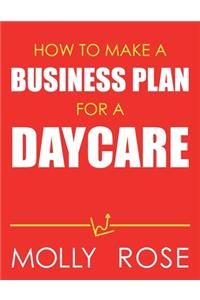 How To Make A Business Plan For A Daycare